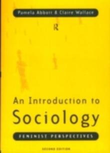 An Introduction to Sociology : Feminist Perspectives