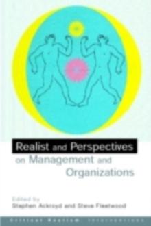 Realist Perspectives on Management and Organisations