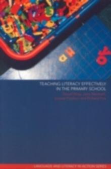 Teaching Literacy Effectively in the Primary School