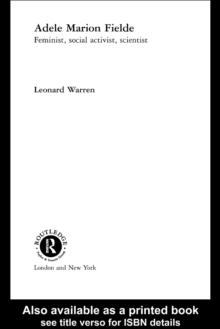 Adele Marion Fielde : Feminist, Social Activist, Scientist