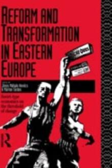 Reform and Transformation in Eastern Europe : Soviet-type Economics on the Threshold of Change