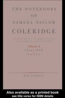 The Notebooks of Samuel Taylor Coleridge : Notebooks 1819-1826