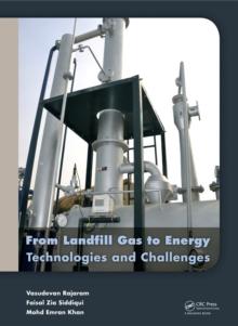 From Landfill Gas to Energy : Technologies and Challenges