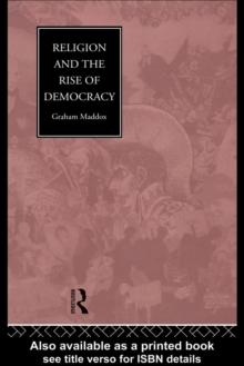 Religion and the Rise of Democracy