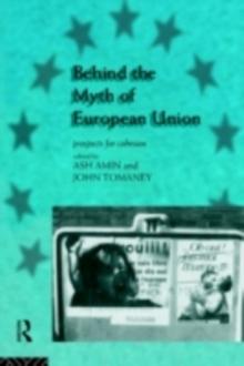 Behind the Myth of European Union : Propects for Cohesion