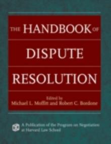 A Handbook of Dispute Resolution : ADR in Action