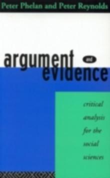 Argument and Evidence : Critical Analysis for the Social Sciences