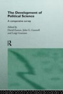 The Development of Political Science : A Comparative Survey