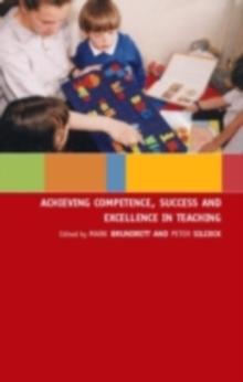 Achieving Competence, Success and Excellence in Teaching