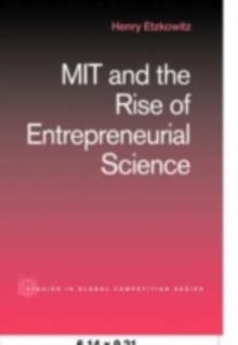 MIT and the Rise of Entrepreneurial Science