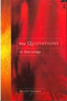 Key Quotations in Sociology