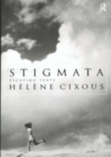 Stigmata : Escaping Texts