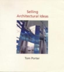 Selling Architectural Ideas