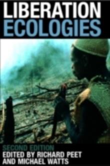 Liberation Ecologies : Environment, Development and Social Movements