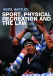 Sport, Physical Recreation and the Law