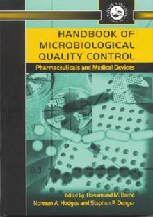 Handbook of Microbiological Quality Control in Pharmaceuticals and Medical Devices