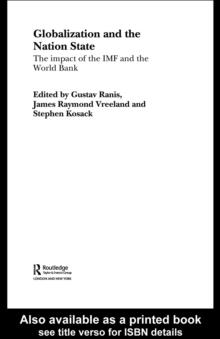 Globalization and the Nation State : The Impact of the IMF and the World Bank