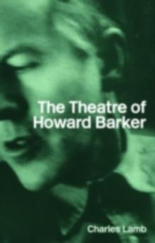 The Theatre of Howard Barker