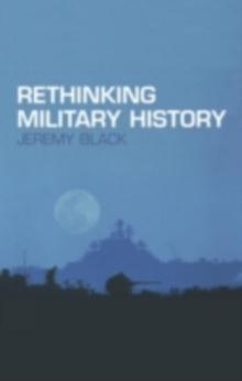 Rethinking Military History