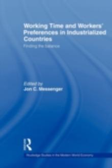 Working Time and Workers' Preferences in Industrialized Countries : Finding the Balance