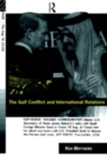 The Gulf Conflict and International Relations