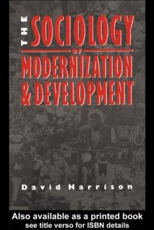 The Sociology of Modernization and Development