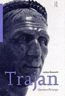 Trajan : Optimus Princeps