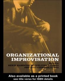 Organizational Improvisation