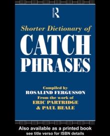 Shorter Dictionary of Catch Phrases