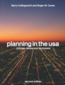 Planning in the USA : Policies, Issues and Processes