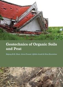 Geotechnics of Organic Soils and Peat