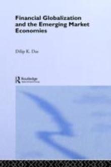 Financial Globalization and the Emerging Market Economy