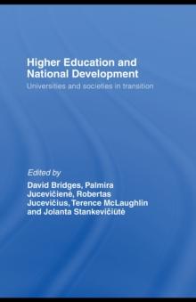 Higher Education and National Development : Universities and Societies in Transition