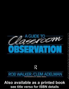 A Guide to Classroom Observation