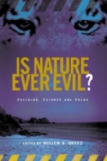 Is Nature Ever Evil? : Religion, Science and Value