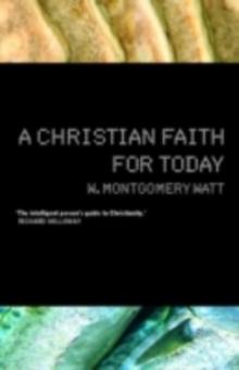 A Christian Faith for Today