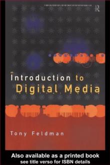 An Introduction to Digital Media