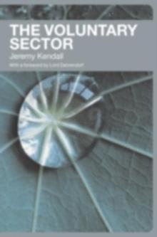 The Voluntary Sector : Comparative Perspectives in the UK