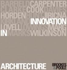 Innovation in Architecture : A Path to the Future