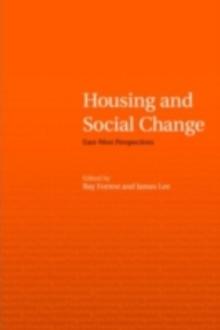 Housing and Social Change : East-West Perspectives