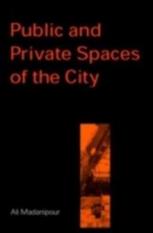 Public and Private Spaces of the City