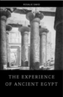 The Experience of Ancient Egypt