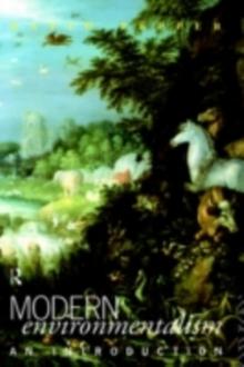 Modern Environmentalism : An Introduction