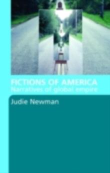 Fictions of America : Narratives of Global Empire