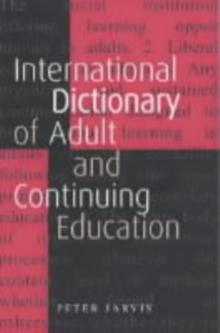 An International Dictionary of Adult and Continuing Education