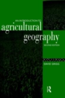 An Introduction to Agricultural Geography