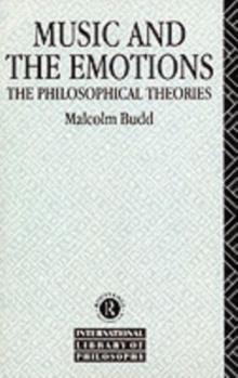 Music and the Emotions : The Philosophical Theories