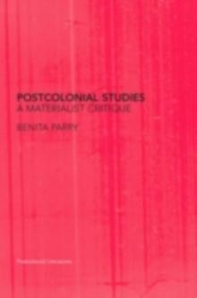 Postcolonial Studies : A Materialist Critique