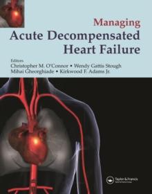 Management of Acute Decompensated Heart Failure