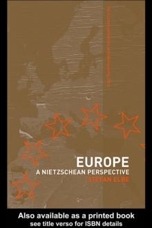 Europe : A Nietzschen Perspective